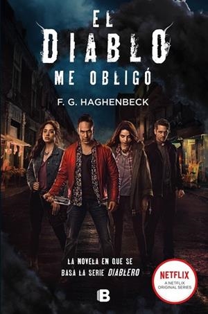 DIABLO ME OBLIGO, EL | 9788466664523 | HAGHENBECK, F. G. | Llibreria Drac - Librería de Olot | Comprar libros en catalán y castellano online