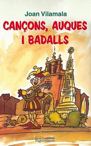 CANÇONS AUQUES I BADALLS | 9788499753515 | VILAMALA, JOAN | Llibreria Drac - Librería de Olot | Comprar libros en catalán y castellano online