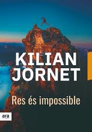 RES ES IMPOSSIBLE | 9788416915743 | JORNET, KILIAN | Llibreria Drac - Llibreria d'Olot | Comprar llibres en català i castellà online