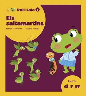 SALTAMARTINS, ELS (POL I LAIA 5) | 9788447935826 | ECHEVARRÍA, ESTHER | Llibreria Drac - Librería de Olot | Comprar libros en catalán y castellano online