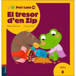 TRESOR D'EN ZIP, EL (POL I LAIA 10) | 9788447935871 | ECHEVARRÍA, ESTHER | Llibreria Drac - Librería de Olot | Comprar libros en catalán y castellano online