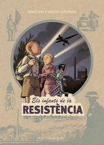 DOS GEGANTS, ELS (ELS INFANTS DE LA RESISTÈNCIA 3) | 9788417183943 | ERS, BENOIT; DUGOMIER, VINCENT | Llibreria Drac - Librería de Olot | Comprar libros en catalán y castellano online