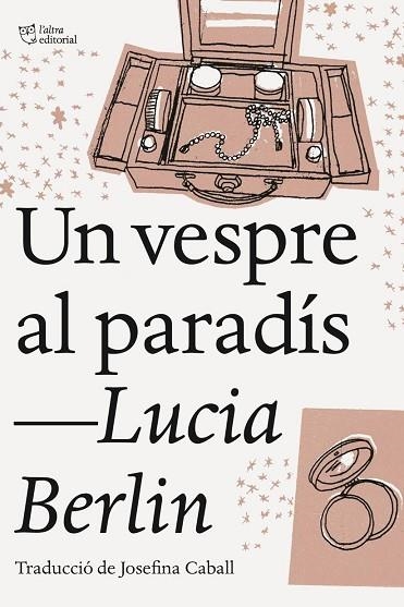 UN VESPRE AL PARADÍS | 9788494911002 | BERLIN, LUCIA | Llibreria Drac - Librería de Olot | Comprar libros en catalán y castellano online