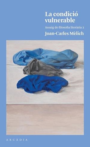 CONDICIÓ VULNERABLE, LA | 9788494820526 | MÈLICH, JOAN-CARLES | Llibreria Drac - Librería de Olot | Comprar libros en catalán y castellano online