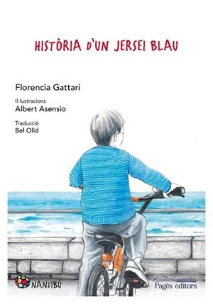HISTÒRIA D'UN JERSEI BLAU | 9788413030234 | GATTARI, FLORENCIA | Llibreria Drac - Llibreria d'Olot | Comprar llibres en català i castellà online