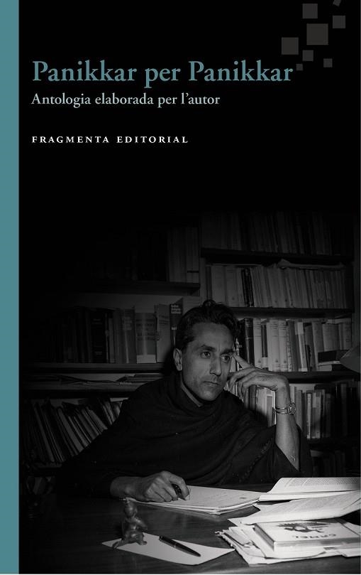 PANIKKAR PER PANIKKAR | 9788415518921 | PANIKKAR, RAIMON | Llibreria Drac - Librería de Olot | Comprar libros en catalán y castellano online