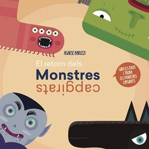 RETORN DELS MONSTRES CAPGIRATS, EL | 9788468259437 | BARUZZI, AGNESE | Llibreria Drac - Librería de Olot | Comprar libros en catalán y castellano online