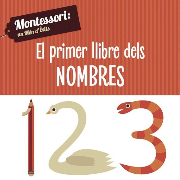 PRIMER LLIBRE DELS NOMBRES, EL (MONTESSORI) | 9788468223995 | PIRODDI, CHIARA | Llibreria Drac - Librería de Olot | Comprar libros en catalán y castellano online