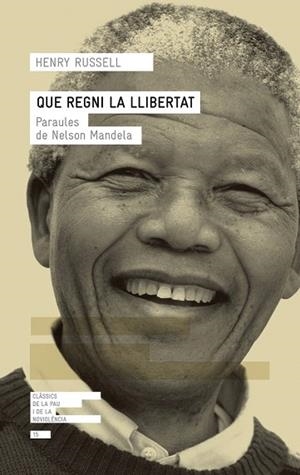 QUE REGNI LA LLIBERTAT | 9788417214432 | RUSSELL, HENRY | Llibreria Drac - Llibreria d'Olot | Comprar llibres en català i castellà online