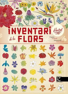 INVENTARI IL·LUSTRAT DE LES FLORS | 9788416804139 | ALADJIDI, VIRGINIE | Llibreria Drac - Llibreria d'Olot | Comprar llibres en català i castellà online
