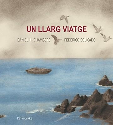 LLARG VIATGE, UN | 9788416804566 | HERNÁNDEZ, DANIEL | Llibreria Drac - Librería de Olot | Comprar libros en catalán y castellano online