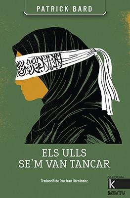 ULLS SE’M VAN TANCAR, ELS | 9788416804573 | BARD, PATRICK | Llibreria Drac - Librería de Olot | Comprar libros en catalán y castellano online