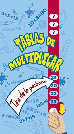 TABLAS DE MULTIPLICAR | 9788491451853 | Llibreria Drac - Librería de Olot | Comprar libros en catalán y castellano online