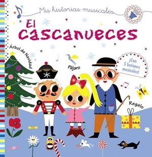 CASCANUECES, EL (MIS HISTORIAS MUSICALES) | 9788469625422 | DESFOUR, AURÉLIE | Llibreria Drac - Llibreria d'Olot | Comprar llibres en català i castellà online