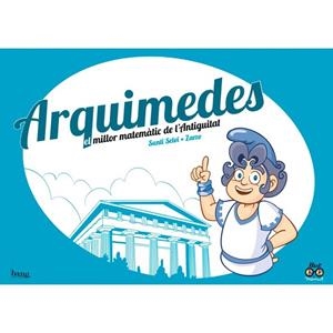 ARQUIMEDES  (LLEST MAMUT) | 9788417178208 | SELVI, SANTI | Llibreria Drac - Librería de Olot | Comprar libros en catalán y castellano online