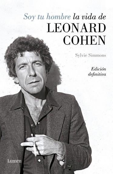 SOY TU HOMBRE. LA VIDA DE LEONARD COHEN | 9788426406811 | SIMMONS, SYLVIE | Llibreria Drac - Llibreria d'Olot | Comprar llibres en català i castellà online
