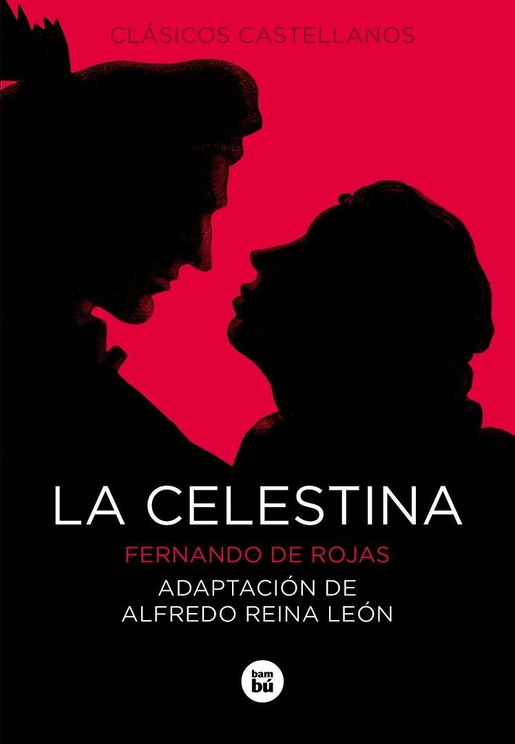 CELESTINA, LA | 9788483432761 | DE ROJAS, FERNANDO | Llibreria Drac - Librería de Olot | Comprar libros en catalán y castellano online