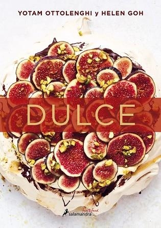 DULCE | 9788416295128 | OTTOLENGHI, YOTAM; GOH, HELEN | Llibreria Drac - Llibreria d'Olot | Comprar llibres en català i castellà online