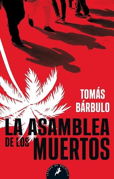 ASAMBLEA DE LOS MUERTOS, LA | 9788498389067 | BARBULO, TOMAS | Llibreria Drac - Librería de Olot | Comprar libros en catalán y castellano online