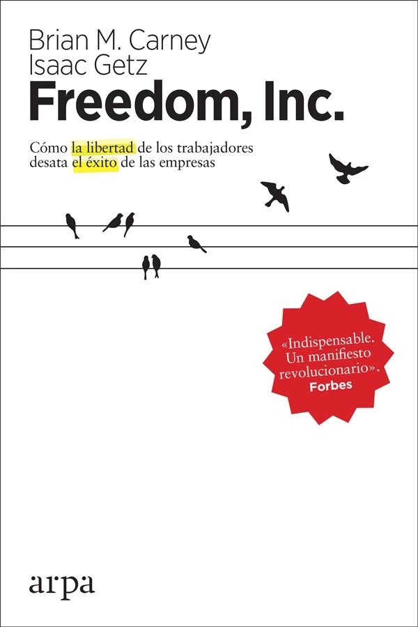 FREEDOM, INC. | 9788416601851 | M. CARNEY, BRIAN; GETZ, ISAAC | Llibreria Drac - Llibreria d'Olot | Comprar llibres en català i castellà online