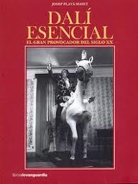 DALÍ ESENCIAL | 9788416372522 | PLAYÀ MASSET, JOSEP | Llibreria Drac - Librería de Olot | Comprar libros en catalán y castellano online