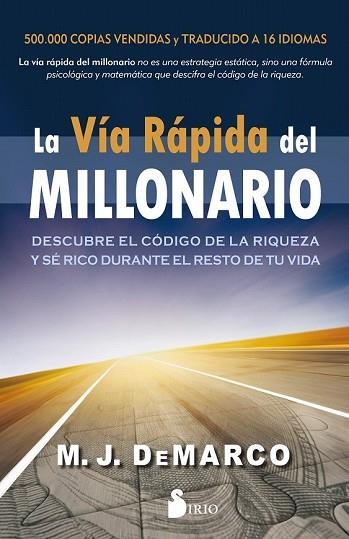 VÍA RÁPIDA DEL MILLONARIO, LA | 9788417399375 | DE MARCO, M.J. | Llibreria Drac - Librería de Olot | Comprar libros en catalán y castellano online