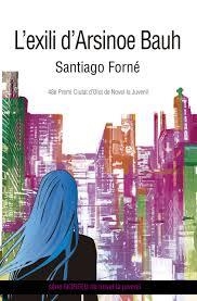 EXILI D'ARSINOE BAUH, L' | 9788494845222 | FORNE, SANTIAGO | Llibreria Drac - Librería de Olot | Comprar libros en catalán y castellano online