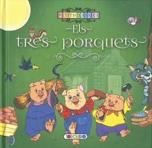 TRES PORQUETS, ELS (PETITS CLASSICS) | 9788490377437 | Llibreria Drac - Llibreria d'Olot | Comprar llibres en català i castellà online