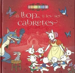 LLOP I LES SET CABRETES, EL (PETITS CLASSICS) | 9788490377512 | AA.DD. | Llibreria Drac - Llibreria d'Olot | Comprar llibres en català i castellà online