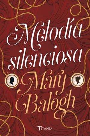 MELODÍA SILENCIOSA | 9788416327591 | BALOGH, MARY | Llibreria Drac - Llibreria d'Olot | Comprar llibres en català i castellà online