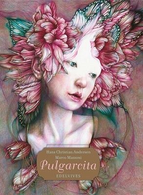 PULGARCITA (CLASICOS ILUSTRADOS) | 9788414016916 | ANDERSEN, HANS CHRISTIAN | Llibreria Drac - Librería de Olot | Comprar libros en catalán y castellano online