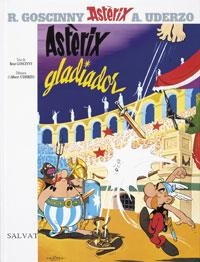 ASTERIX GLADIADOR (CAT) (ASTERIX 4) | 9788434567597 | GOSCINNY R.;  UDERZO, A. | Llibreria Drac - Librería de Olot | Comprar libros en catalán y castellano online