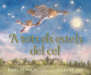 A TOTS ELS ESTELS DEL CEL | 9788426145482 | NEWSON, KARL | Llibreria Drac - Librería de Olot | Comprar libros en catalán y castellano online