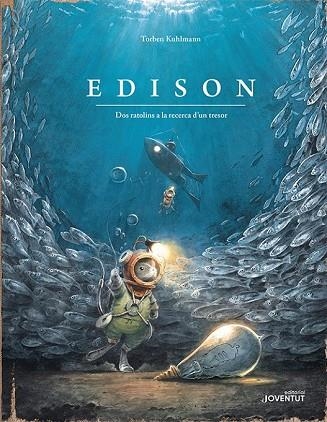 EDISON DOS RATOLINS A LA RECERCA D'UN TRESOR | 9788426145802 | KUHLMANN, TORBEN | Llibreria Drac - Librería de Olot | Comprar libros en catalán y castellano online