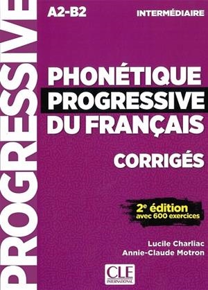 PHONÉTIQUE PROGRESSIVE INTERMÉDIAIRE CORRIGÉS | 9782090382211 | COLLECTIF | Llibreria Drac - Librería de Olot | Comprar libros en catalán y castellano online