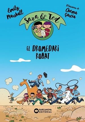 DROMEDARI ROBAT, EL (SARA TED) | 9788448946340 | MARSCHALL, EMILY | Llibreria Drac - Librería de Olot | Comprar libros en catalán y castellano online
