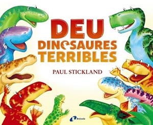 DEU DINOSAURES TERRIBLES | 9788499068695 | STICKLAND, PAUL | Llibreria Drac - Llibreria d'Olot | Comprar llibres en català i castellà online