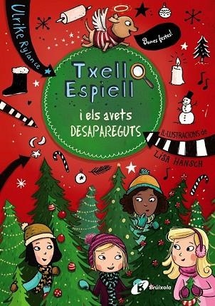 TXELL ESPIELL I ELS AVETS DESAPAREGUTS (TXELL ESPIELL 4) | 9788499069463 | RYLANCE, ULRIKE | Llibreria Drac - Librería de Olot | Comprar libros en catalán y castellano online