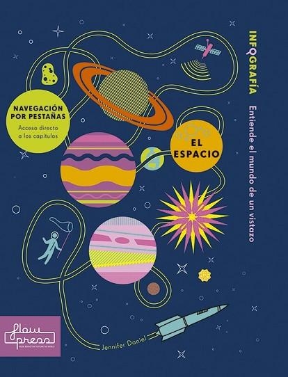 ESPACIO, EL | 9788494864452 | ROGERS, SIMON; DANIEL, JENNIFER | Llibreria Drac - Librería de Olot | Comprar libros en catalán y castellano online