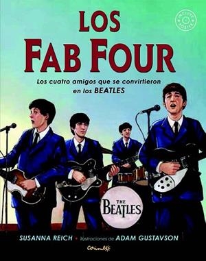 FAB FOUR, LOS | 9788484705857 | REICH, SUSANNA | Llibreria Drac - Llibreria d'Olot | Comprar llibres en català i castellà online