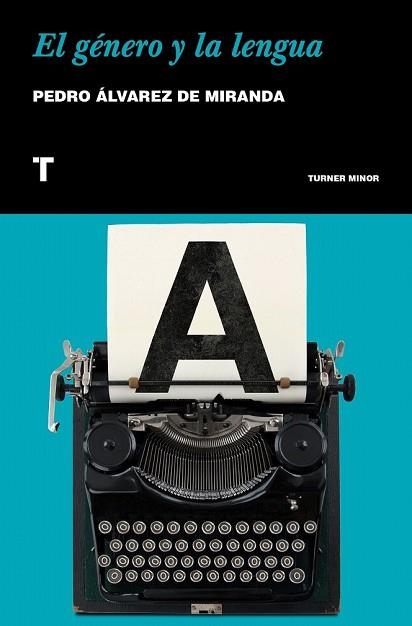 GÉNERO Y LA LENGUA, EL | 9788417141783 | ÁLVAREZ DE MIRANDA, PEDRO | Llibreria Drac - Llibreria d'Olot | Comprar llibres en català i castellà online