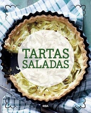 TARTAS SALADAS | 9788491870623 | AA.DD. | Llibreria Drac - Llibreria d'Olot | Comprar llibres en català i castellà online