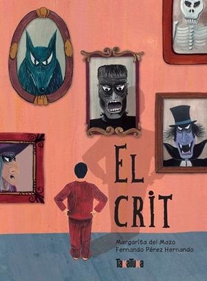 CRIT, EL | 9788417383268 | DEL MAZO, MARGARITA | Llibreria Drac - Librería de Olot | Comprar libros en catalán y castellano online