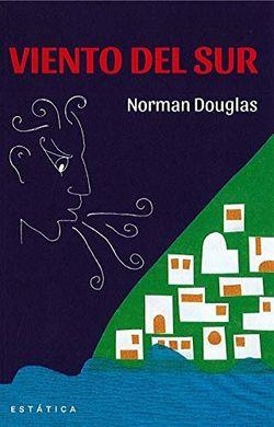 VIENTO DEL SUR | 9788494933202 | DOUGLAS, NORMAN | Llibreria Drac - Librería de Olot | Comprar libros en catalán y castellano online