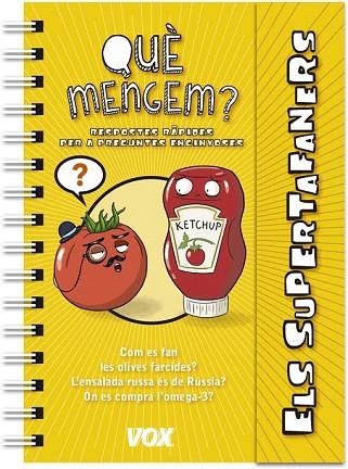 QUÈ MENGEM (SUPERTAFANERS) | 9788499742885 | AA.DD. | Llibreria Drac - Librería de Olot | Comprar libros en catalán y castellano online
