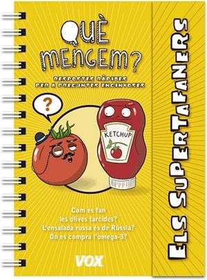 QUÈ MENGEM (SUPERTAFANERS) | 9788499742885 | AA.DD. | Llibreria Drac - Llibreria d'Olot | Comprar llibres en català i castellà online