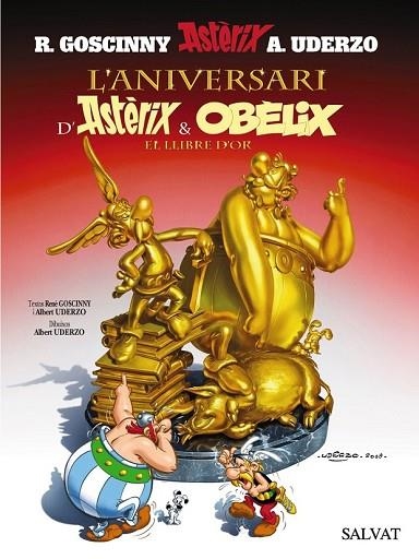 ANIVERSARI D'ASTERIX I OBELIX, L'. EL LLIBRE D'OR (ASTERIX 34) | 9788421683958 | GOSCINNY, RENE; UDERZO, ALBERT | Llibreria Drac - Librería de Olot | Comprar libros en catalán y castellano online