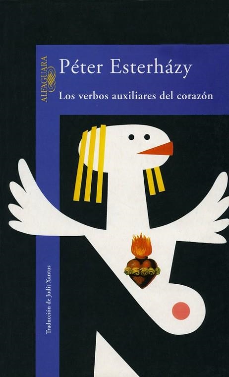 VERBOS AUXILIARES DEL CORAZON, LOS | 9788420427959 | ESTERHAZY, PETER | Llibreria Drac - Librería de Olot | Comprar libros en catalán y castellano online