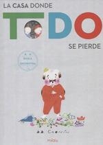 CASA DE LES COSES SE PERDUDES, LA | 9788417272012 | AA.VV | Llibreria Drac - Librería de Olot | Comprar libros en catalán y castellano online