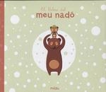 LLIBRE DE MEU NADO, EL | 9788417272159 | PADRON, DANI | Llibreria Drac - Llibreria d'Olot | Comprar llibres en català i castellà online